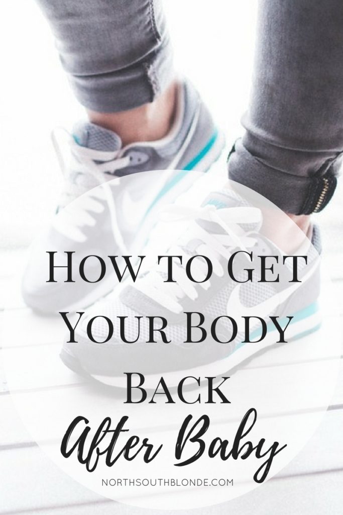 How to Get Your Body Back