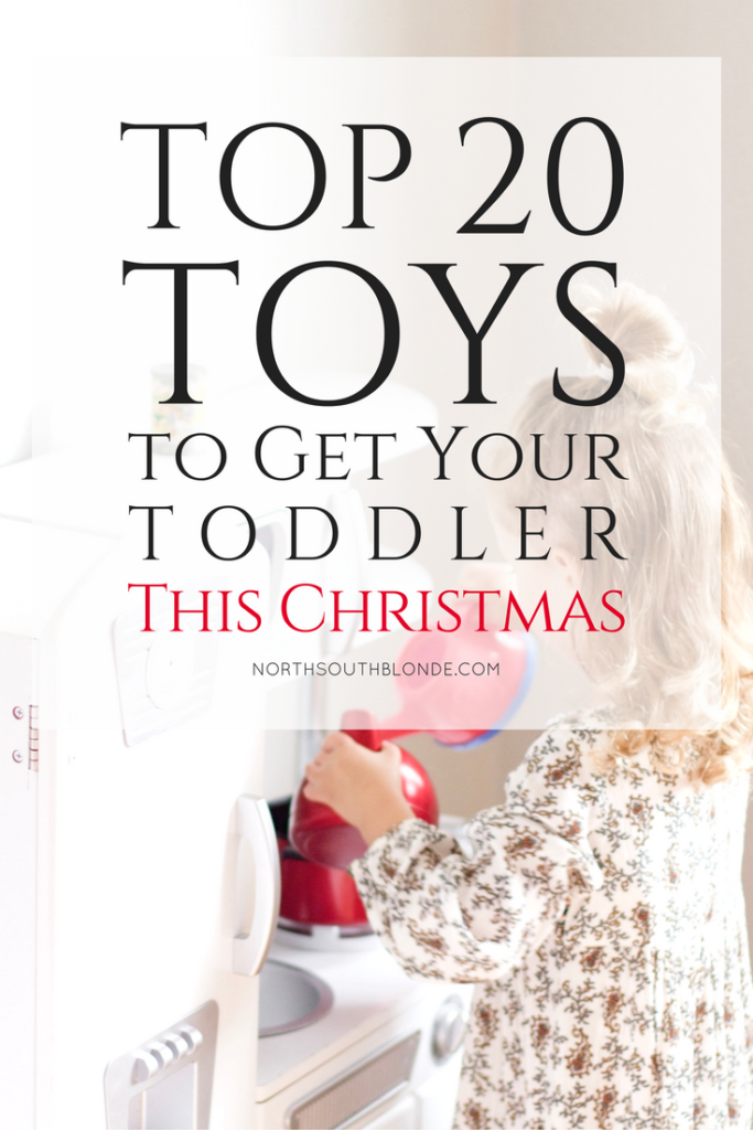 Top 20 Toys to Get Your Toddler This Christmas