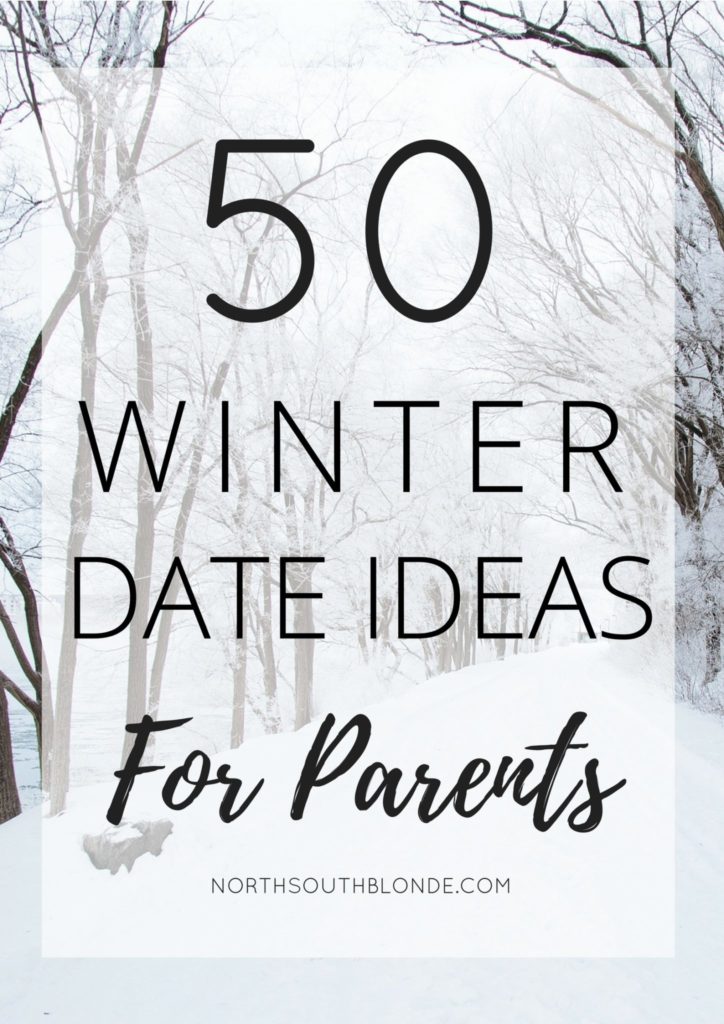 50 Romantic Winter Date Ideas for Parents