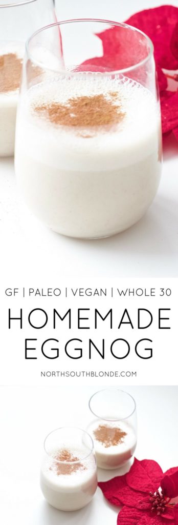 Homemade Eggnog (Gluten-Free, Vegan, Paleo, Whole 30)