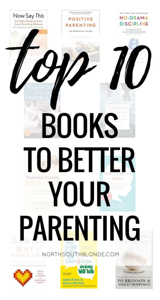 Top 10 Books to Better Your Parenting