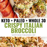 This oven roasted crispy Italian broccoli is a main dish or side dish that's satisfyingly filling. Gluten-free, keto, vegan, paleo, whole 30! Side dish, main dish, entree , dinner, lunch, easy, healthy, broccoli recipe, Italian seasoning, herbs, nutritional yeast recipes, crusted, crispy, oven baked, golden, crunchy