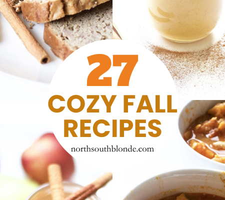 27 Cozy & Healthy Fall Recipes
