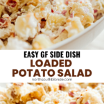 This bacon and cheddar loaded potato salad is creamy and delicious. An easy family friendly and gluten-free side dish to make for dinner. Potato Side Dishes, Dinner Sides, Potatoes, Simple Recipes, Easy Potato Recipe, Loaded Potatoes, Creamy Potato Salad Dressing, Family Dinners