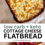 This delicious, low carb cottage cheese flatbread can be used for sandwiches or pizzas. No flour, gluten-free, keto, and high protein. Keto sandwich | Wraps | Lunch | Brunch | Pizza Crust | Low Carb Flatbread | Keto Sandwich Bread | Easy and Healthy | Cottage Cheese Recipe | High Protein Recipe
